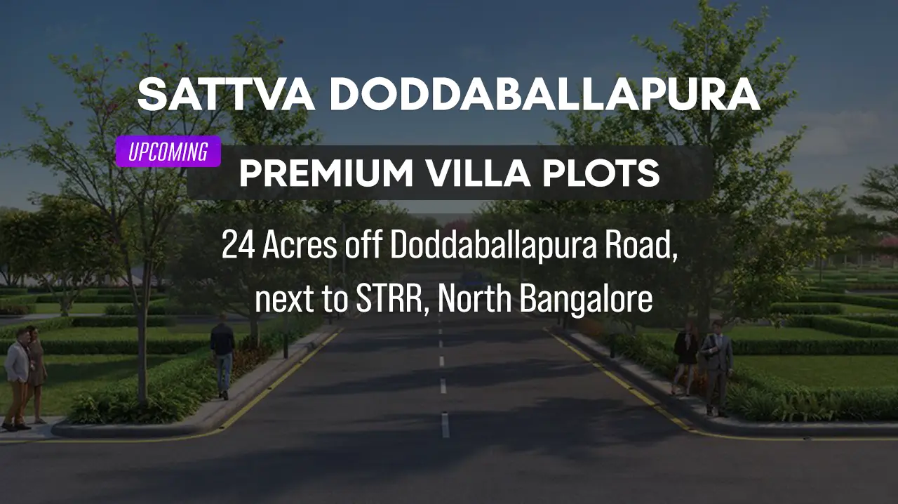 Sattva Doddaballapura Plots