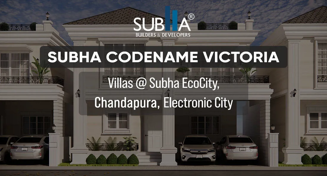 Subha Codename Victoria Villas